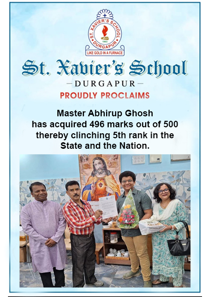 Master Abhirup Ghosh has acquired 496 marks out of 500 thereby clinching 5th rank in the State and the Nation